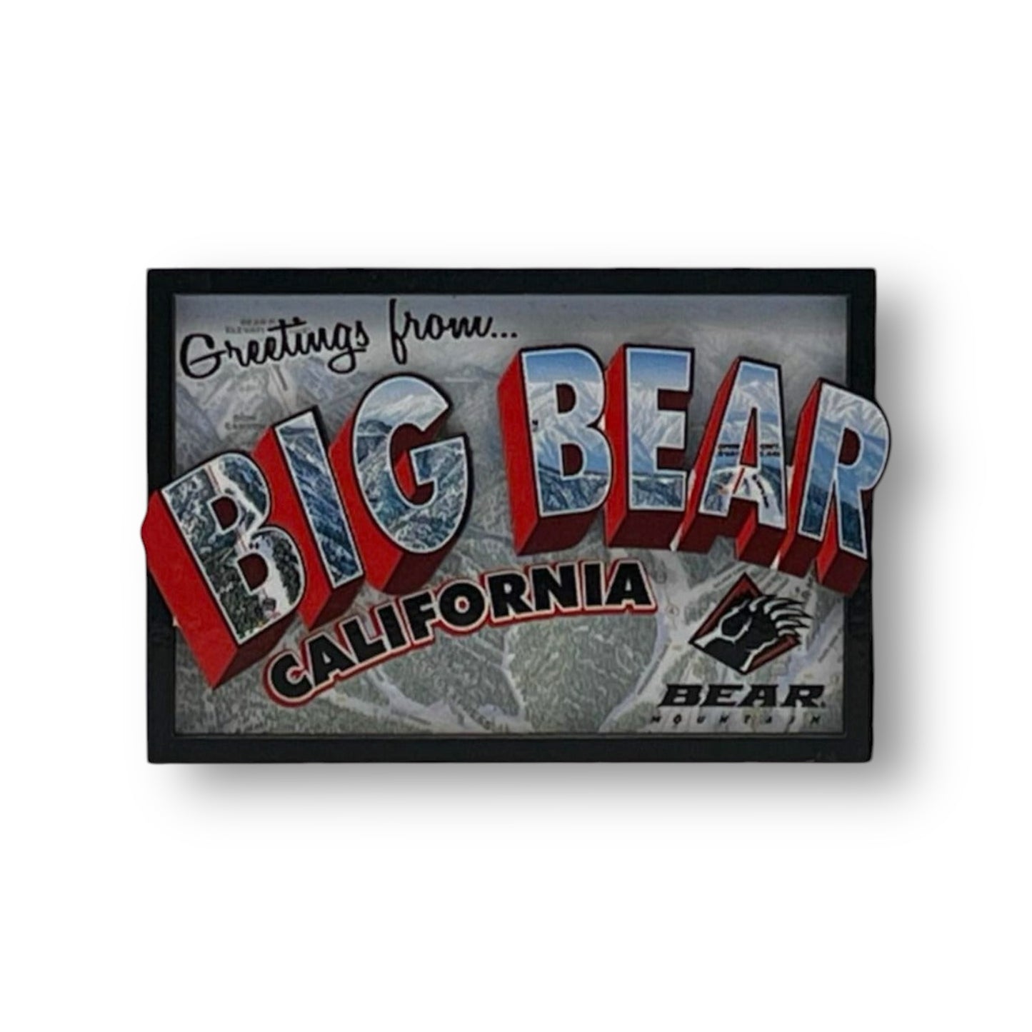 Greetings from Big Bear california big bear lake magnet with Bear Mountain Logo
