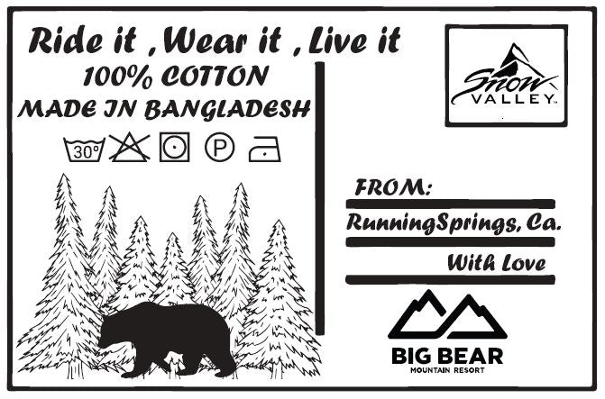 Internal t-shirt tag for Snow Valley that resembles a postcard with the words: Ride it, Wear it, Live it; 100% cotton; Made in Bangladesh; From Running Springs, CA with love and the resort logos with a bear and forest trees design